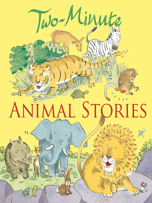 Title details for Two-Minute Animal Stories by Elena Pasquali - Available
